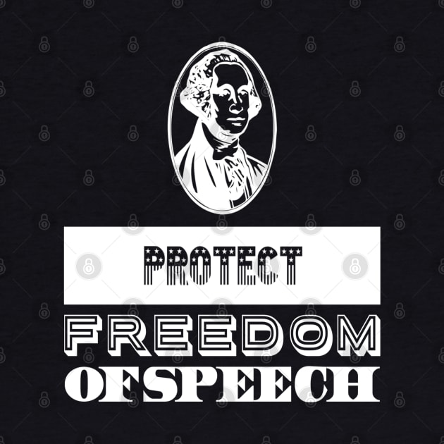 Protect Freedom Of Speech | Freedom of Expression | Patriotic Shirt by DesignsbyZazz